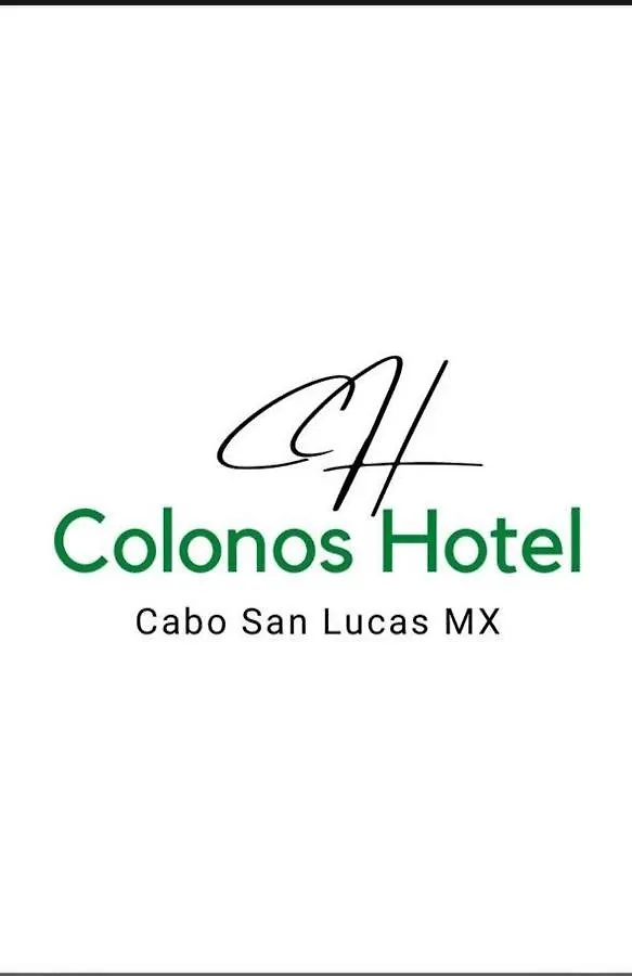 Hotel Colonos Los Cabos Cabo San Lucas